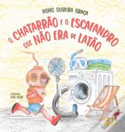 O Chatarrão e o Escafandro que Não Era de Latão