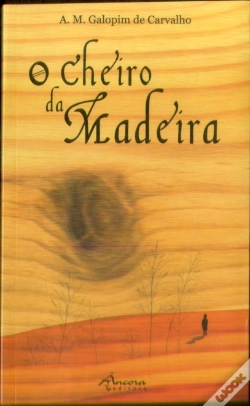 Capa do artigo O Cheiro da Madeira