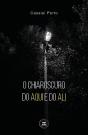O Chiaroscuro do Aqui e do Ali - Preview
