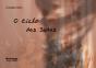 O Ciclo das Sedas - Preview
