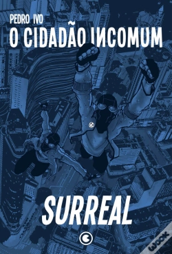 Capa do artigo O Cidadão Incomum 2 – Surreal