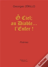 Ô Ciel ; Au Diable... L'Enfer !