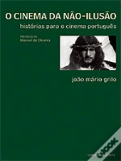 O Cinema da Não-Ilusão