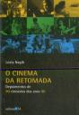 O Cinema da Retomada - Preview