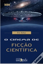 O Cinema de Ficção Científica