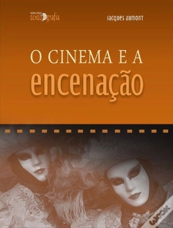 Capa do artigo O Cinema e a Encenação