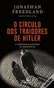Capa do artigo O Círculo dos Traidores de Hitler