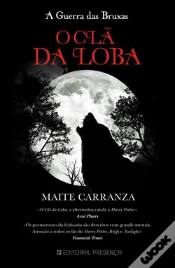 Capa do artigo O Clã da Loba - A Guerra das Bruxas - Livro 1