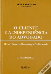 Capa do artigo O Cliente e a Independência do Advogado