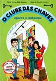 O Clube das Chaves - Agarra o Fantasma