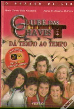 Capa do artigo O Clube das Chaves - Dá Tempo ao Tempo