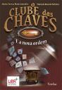 O Clube das Chaves e a Nova Ordem - Preview