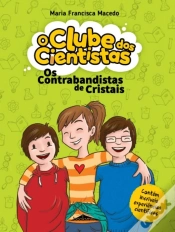 Capa do artigo O Clube Dos Cientistas 1: Os Contrabandistas De Cristais