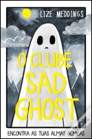 O Clube Sad Ghost N.º 1