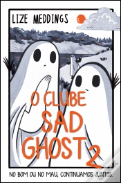 Capa do artigo O Clube Sad Ghost N.º 2