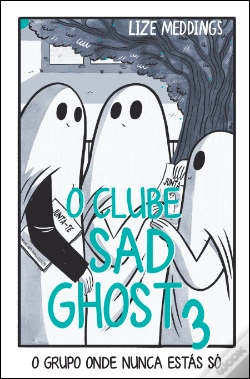 Capa do artigo O Clube Sad Ghost N.º 3
