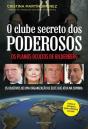 O Clube Secreto dos Poderosos - Preview