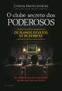 O Clube Secreto dos Poderosos - Preview