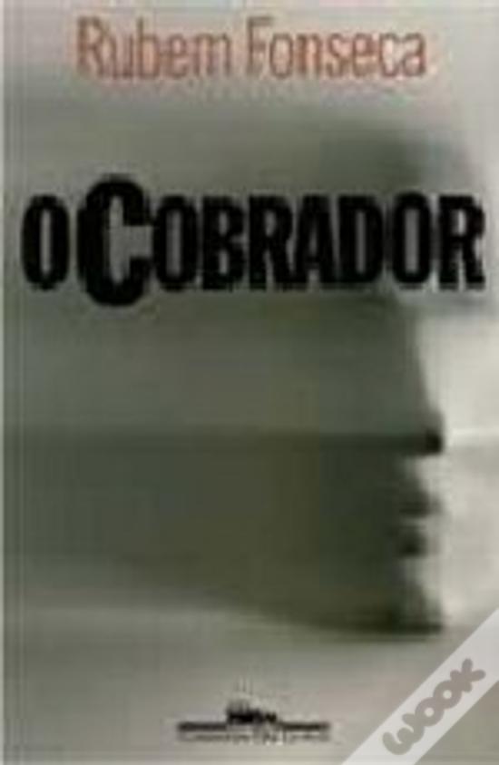 O Cobrador de Rubem Fonseca Livro