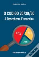 O Código 20/30/50: A Descoberta Financeira
