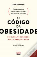 O Código da Obesidade