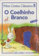 O Coelhinho Branco