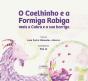 O Coelhinho e a Formiga Rabiga Mais a Cabra e a Sua Barriga - Preview