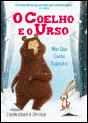 O Coelho e o Urso - Preview