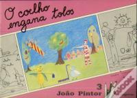 O Coelho Engana Tolos