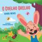 O Coelho Orelho - Preview