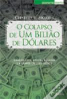 O Colapso de um Bilião de Dólares