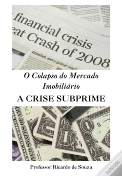Capa do artigo O Colapso Do Mercado Imobiliário