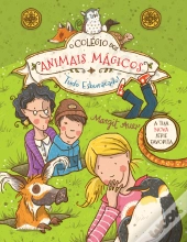 O Colégio dos Animais Mágicos N.º 2