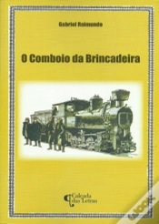 Capa do artigo O Comboio da Brincadeira