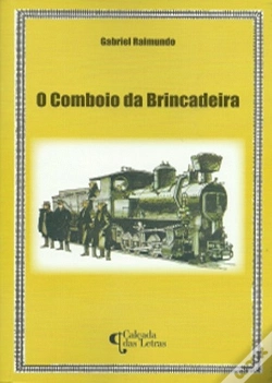 Capa do artigo O Comboio da Brincadeira