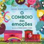 O Comboio das Emoções - Preview