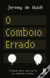Capa do artigo O Comboio Errado