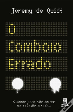 Capa do artigo O Comboio Errado