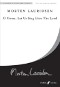 O Come, Let Us Sing Unto The Lord - Preview