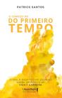 O Começo Do Primeiro Tempo - Preview
