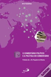 Capa do artigo O Comentário Político e a Política do Comentário