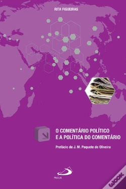 Capa do artigo O Comentário Político e a Política do Comentário