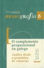 O Complemento Preposicional En Galego. Análise Desde A Gramática De Valencias - Preview