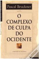O Complexo de Culpa do Ocidente