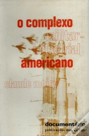 Capa do artigo O Complexo Militar Industrial Americano