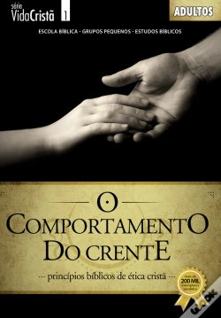 Capa do artigo O Comportamento Do Crente | Guia Do Professor