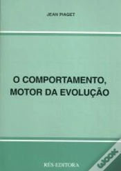 Capa do artigo O Comportamento, Motor da Evolução