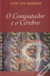 O Computador e o Cérebro