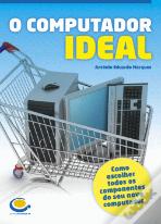 O Computador Ideal