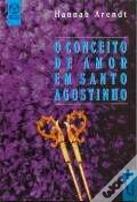 O Conceito de Amor em Santo Agostinho